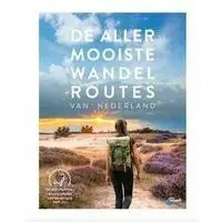 ANWB ALLERMOOISTE WANDELROUTES VAN NEDERLAND (9789018053017) Koopje